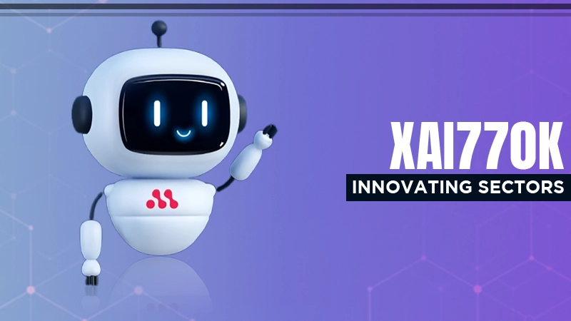 Unlocking the Power of xai770k: A Comprehensive Guide